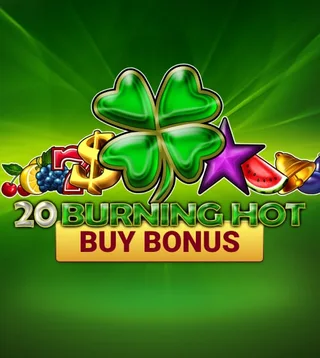 Слот 20 Burning Hot Buy Bonus у Слотокінг казино